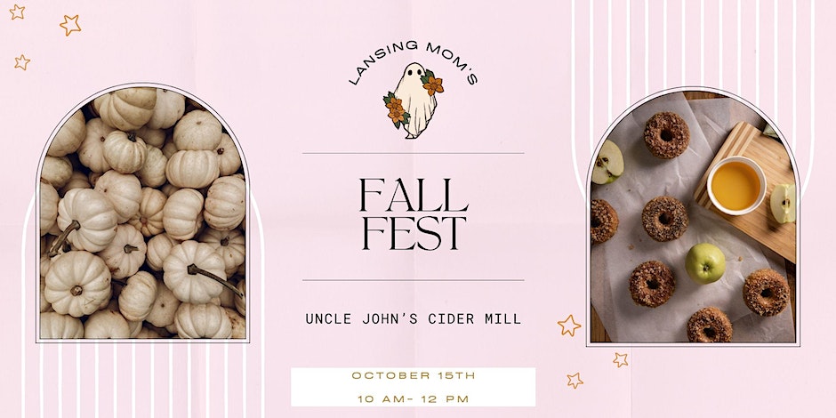 Lansing Mom's Fall Fest - Uncle Johns CIde Mill